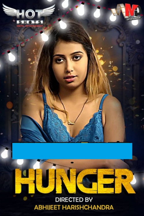 18+ Hunger (2020) HotShots Originals Hindi Short Film 720p HDRip 150MB x264 AAC