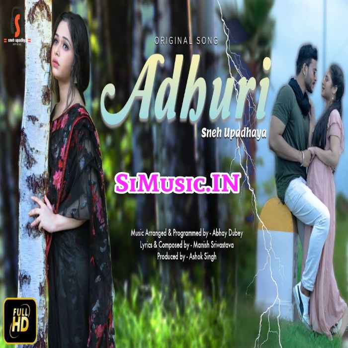Adhuri (Sneh Upadhyay) Hindi Cover Songs