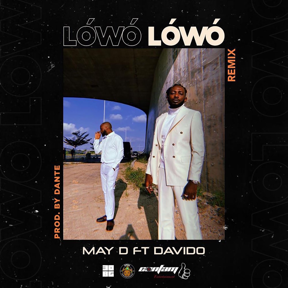 May D – Lowo Lowo (Remix) ft. Davido