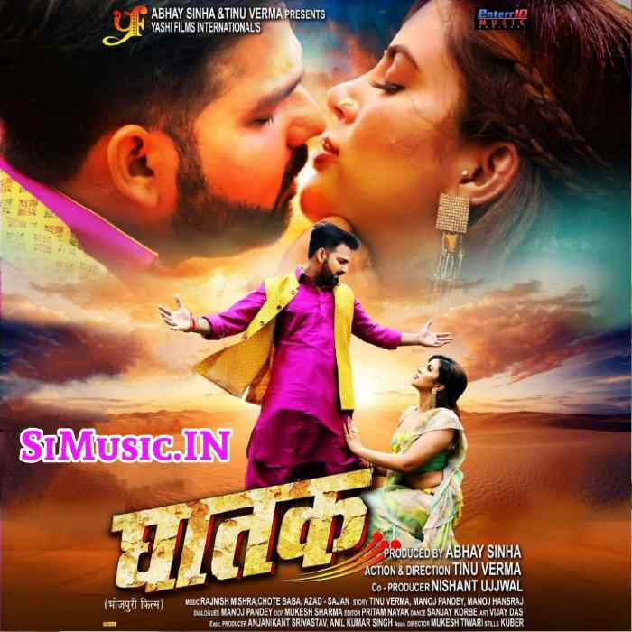 Ghatak (Pawan Singh, Sahar Afsha) 2020 Movie Full Mp3 Songs