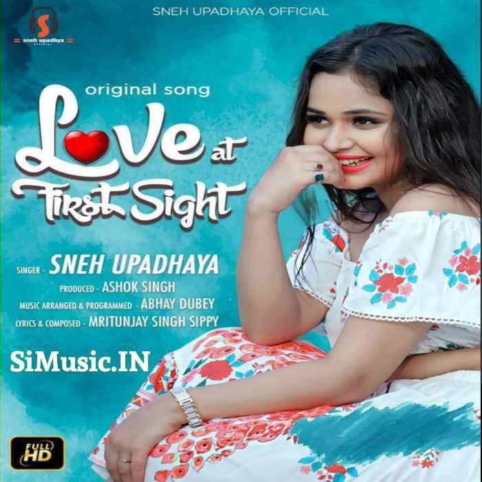Love At First Sight (Sneh Upadhyay) 2020 Hindi Cover Songs