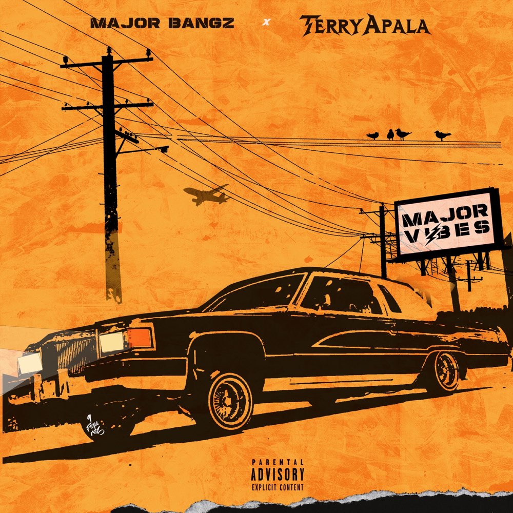 [ALBUM] Terry Apala & Major Bangz – Major Vibes EP