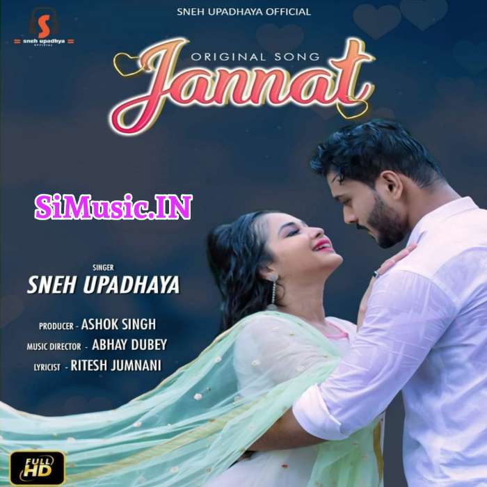Jannat (Sneh Upadhyay) 2020 Hindi Songs