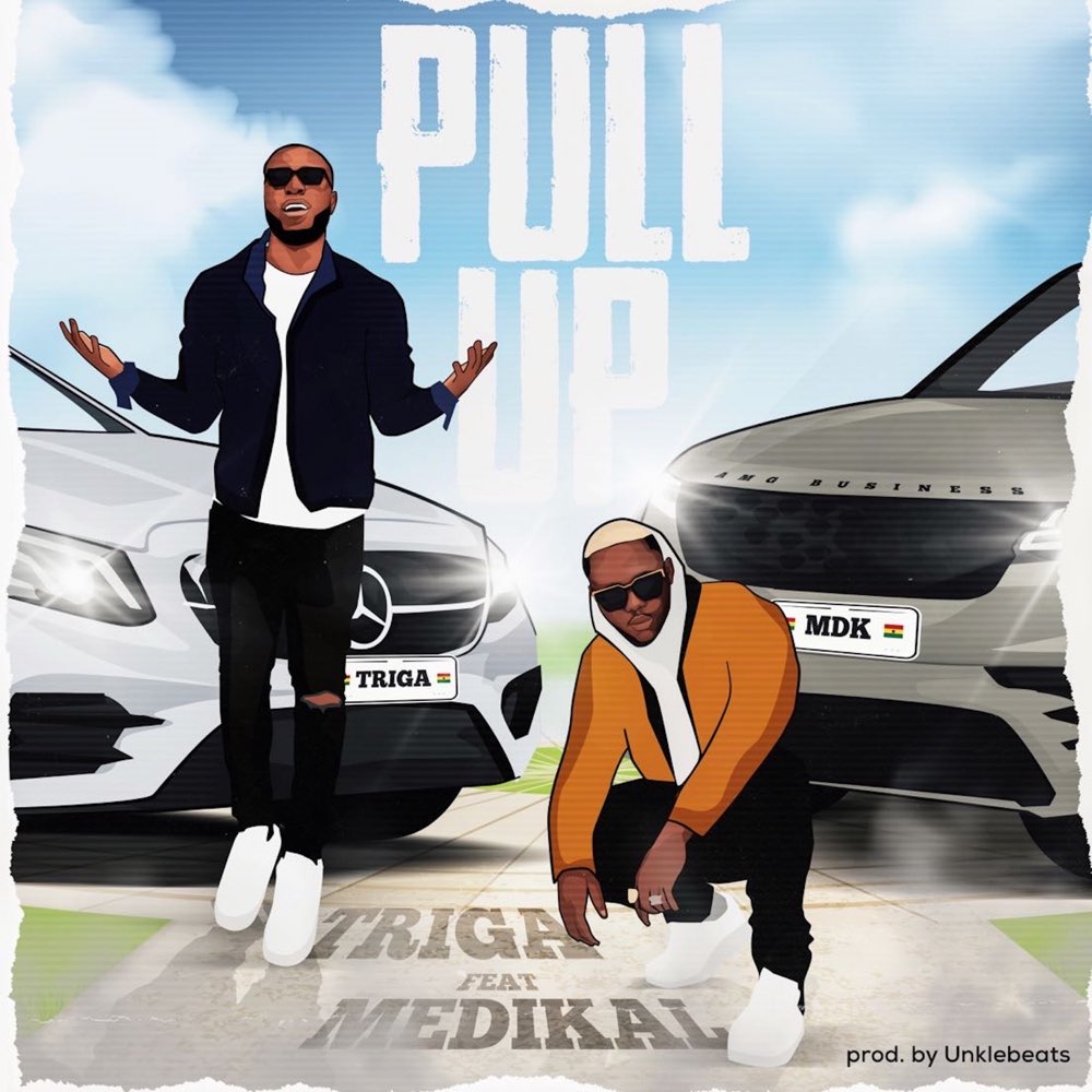 Triga ft. Medikal – Pull Up