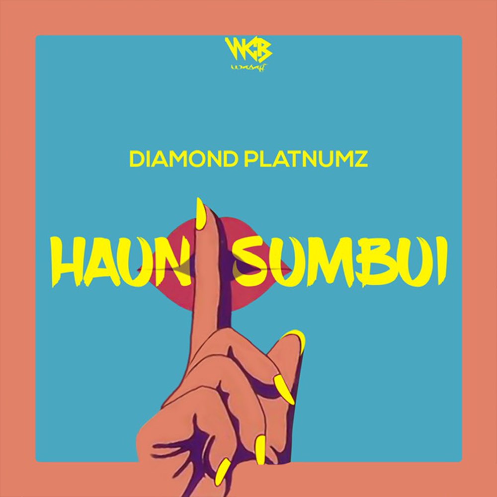 Diamond Platnumz – Haunisumbui
