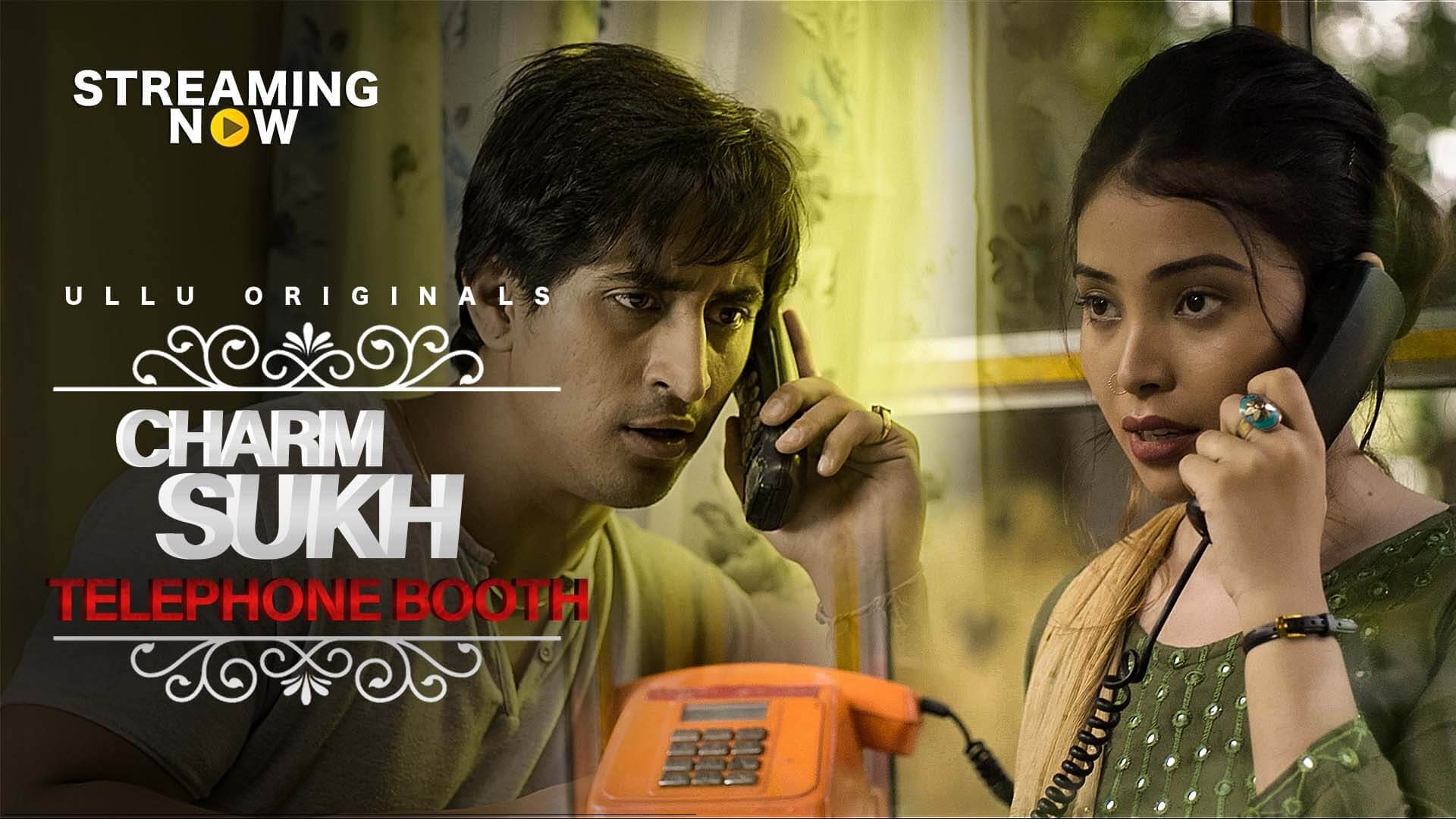 18+ Telephone Booth (CharmSukh) 2019 Hindi Ullu Web Series 720p HDRip 200MB