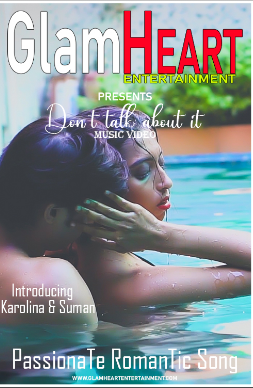 [18+] Don’t talk about it (2019) Glam Heart Entertainment Latest Video | 1080p – 720p – 480p HDRip x264 Download