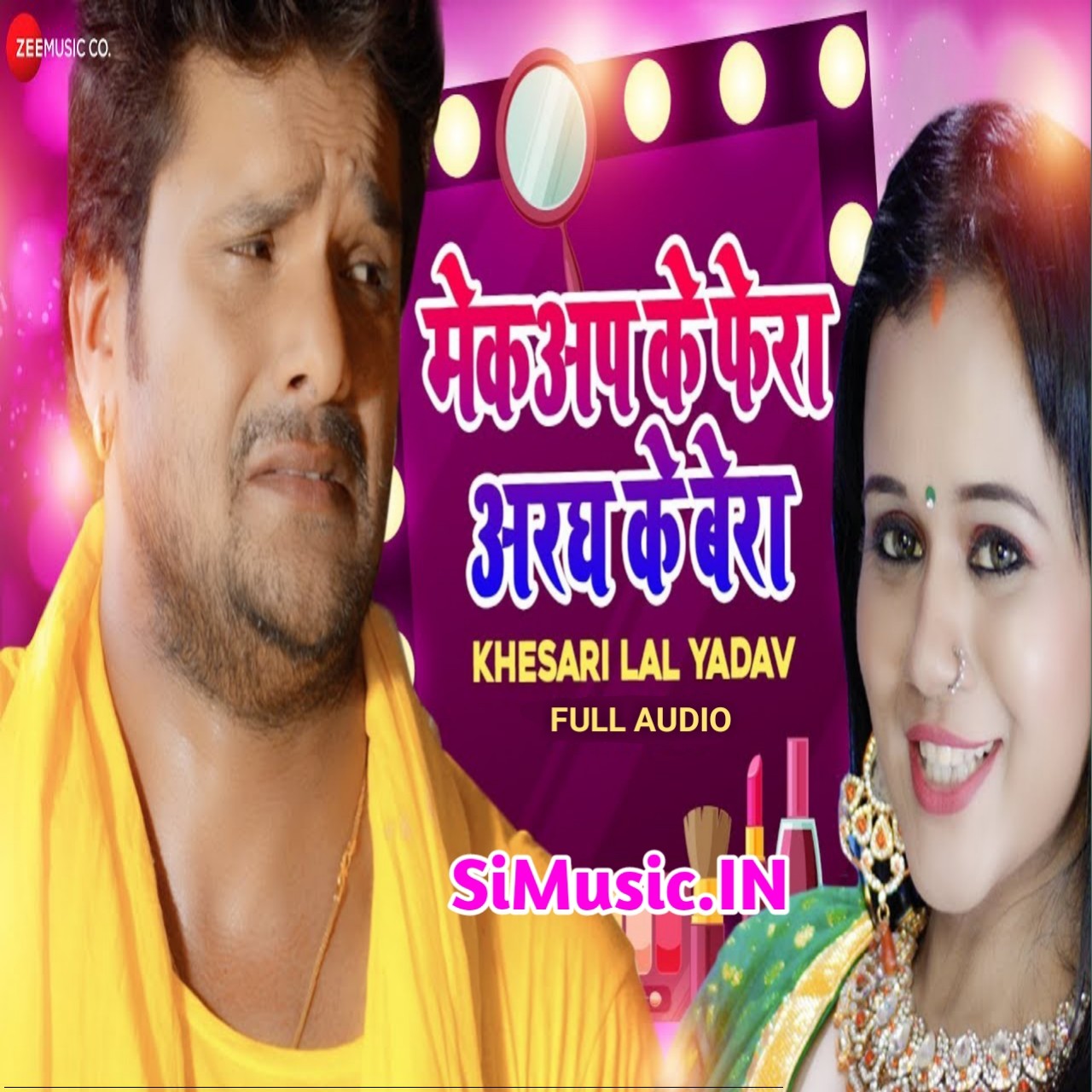 Makeup Ke Fera Aragh Ke Bera (Khesari Lal Yadav, Priyanka Singh) 2019 Mp3 Songs