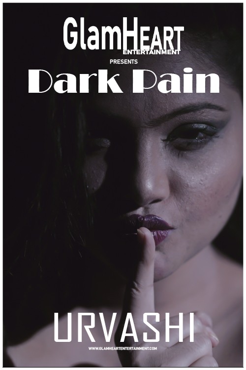 [18+] Urvashi Dark Pain (2019) GlamHeart Paid Hindi Video 1080p – 720p – 480p HDRip x264 Download
